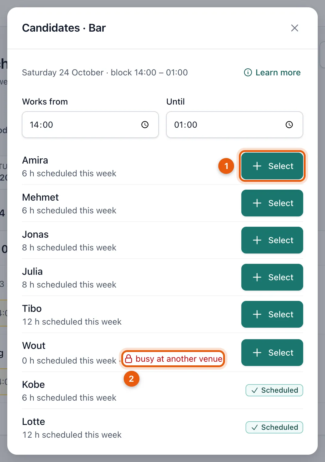 The candidate list with the scheduled hours per employee and the Select button