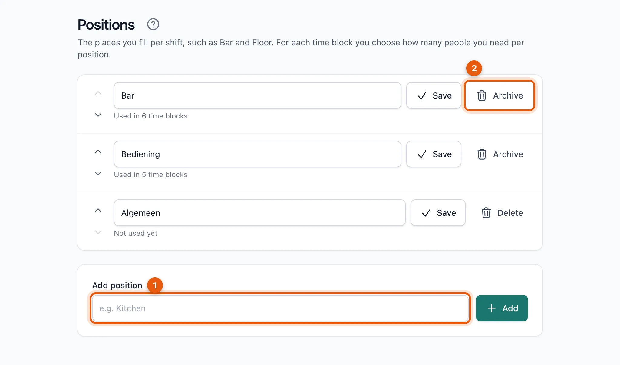 The Positions page with the list of positions, the field to add a position and the Archive button
