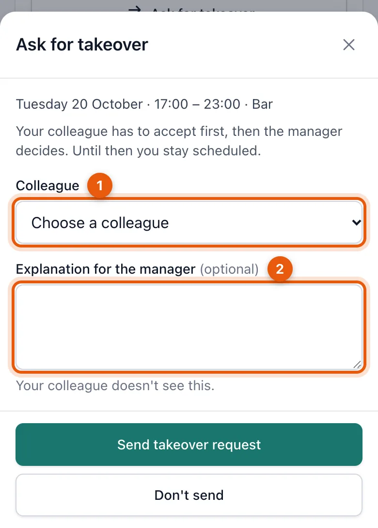 The Ask for takeover window with the choice of colleague and a note