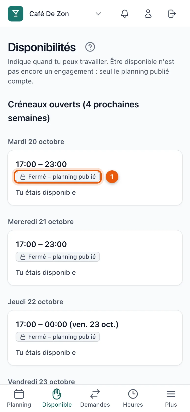 Un créneau fermé dans la liste des disponibilités, avec la mention Fermé – planning publié