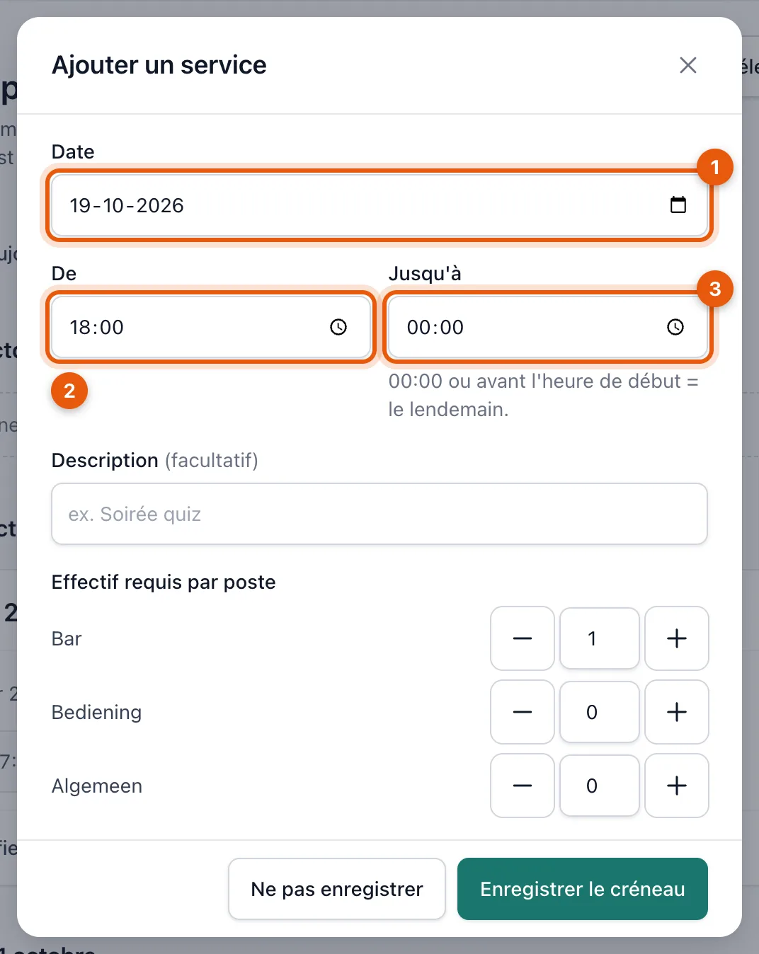 La fenêtre Ajouter un service avec la date, les heures de début et de fin et le nombre de personnes par poste