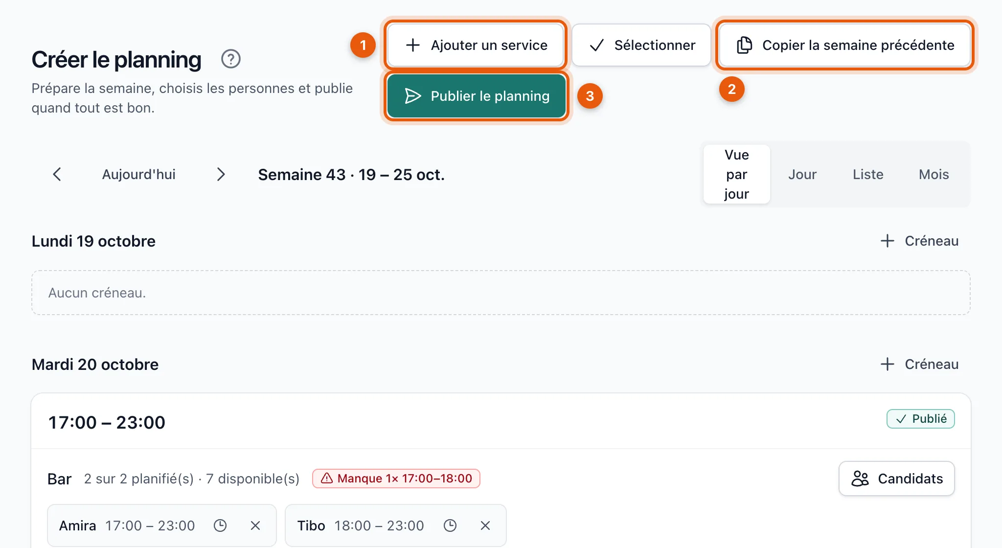 Le planning de la semaine avec les boutons Ajouter un service, Copier la semaine précédente et Publier le planning