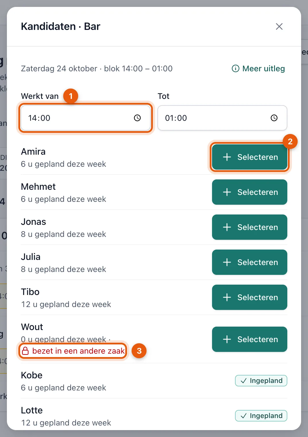 De kandidatenlijst met werkuren, de knop Selecteren en de melding bezet in een andere zaak