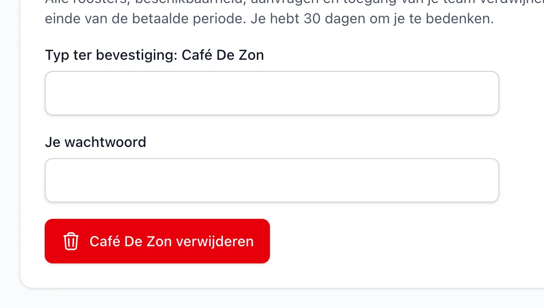 Het formulier Zaak verwijderen met de bevestiging van de naam en het wachtwoord