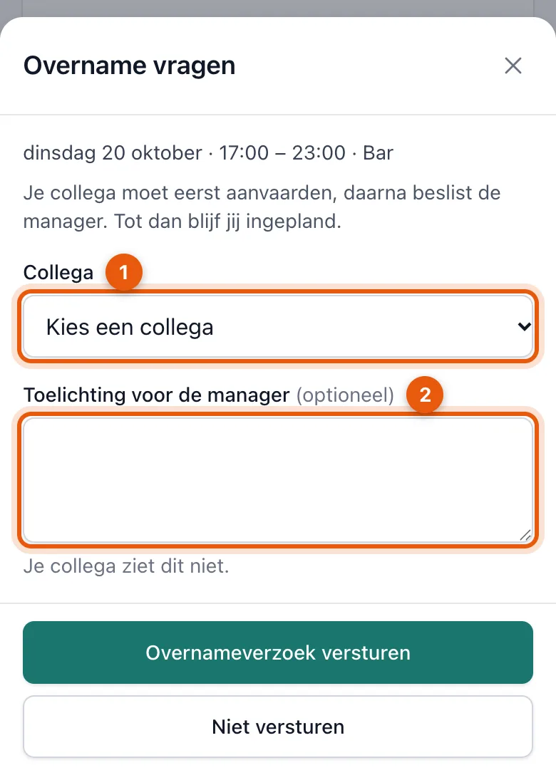 Het venster Overname vragen met de keuze van een collega en een toelichting
